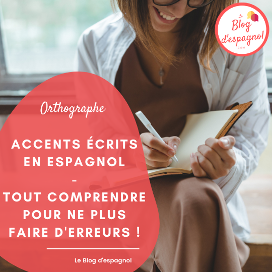 Accents écrits en espagnol tout comprendre